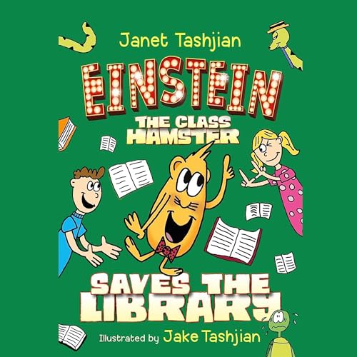 Cover of Einstein the Class Hamster Saves the Library