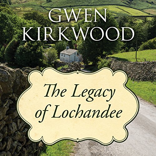Cover of The Legacy of Lochandee