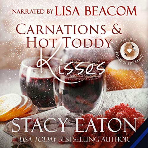 Cover of Carnations & Hot Toddy Kisses