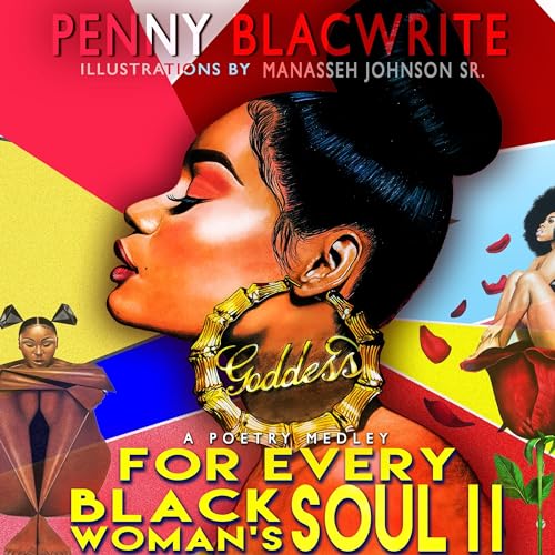Cover of For Every Black Woman's Soul II: A Poetry Medley