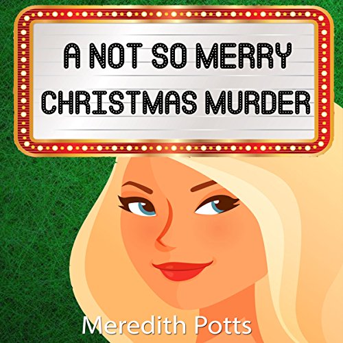 Cover of A Not so Merry Christmas Murder
