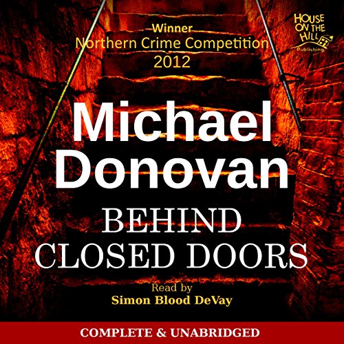 Cover of Behind Closed Doors