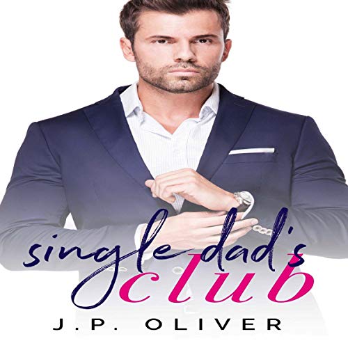 Cover of Single Dad's Club
