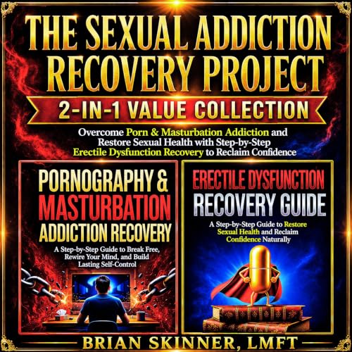 Cover of The Sexual Addiction Recovery Project 2-in-1 Value Collection