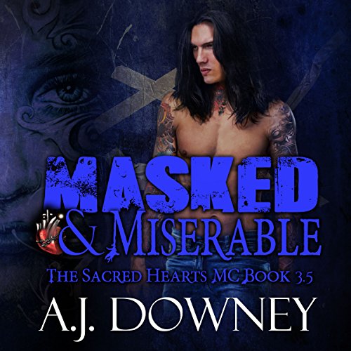 Cover of Masked and Miserable