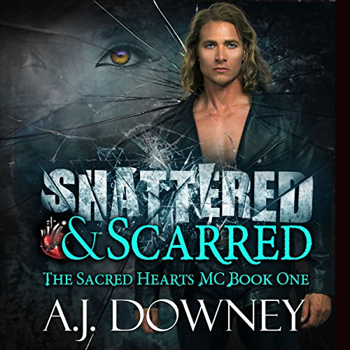 Cover of Shattered & Scarred