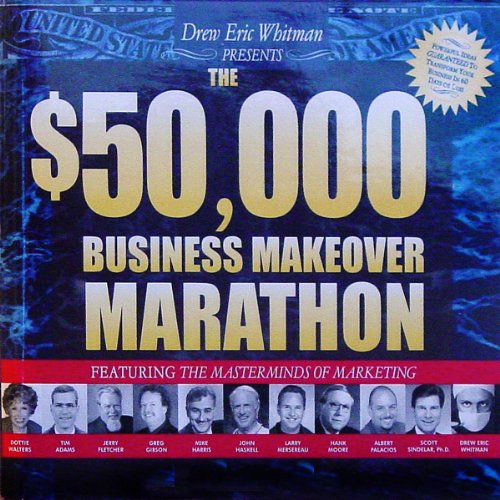 Cover of The $50,000 Business Makeover Marathon