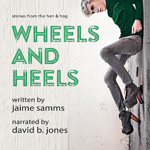 Cover of Wheels and Heels
