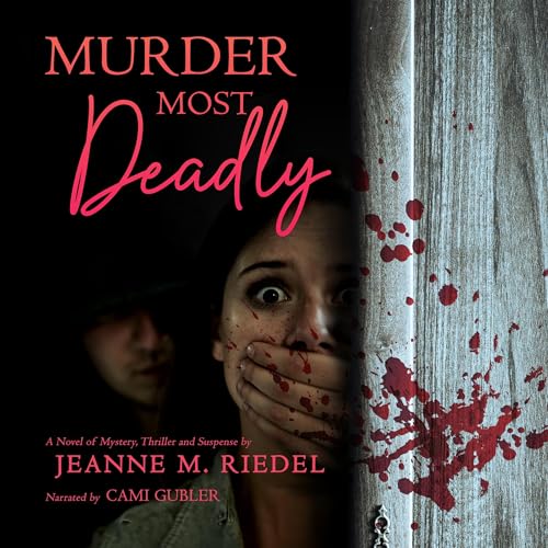 Cover of Murder Most Deadly