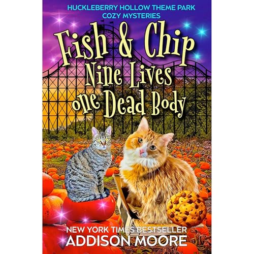 Cover of Fish and Chip: Nine Lives One Dead Body