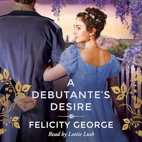 Cover of A Debutante's Desire