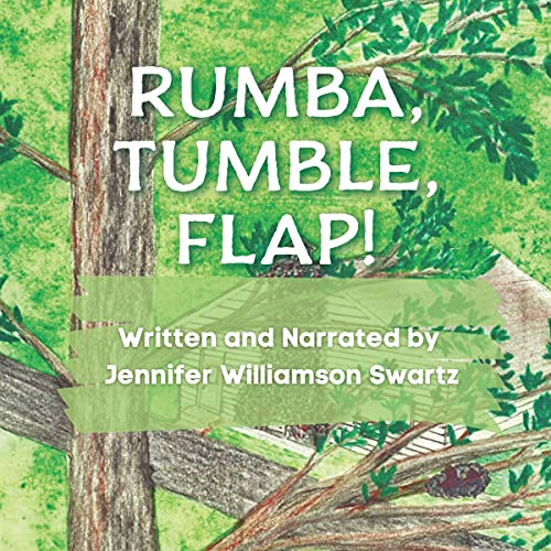 Cover of Rumba, Tumble, Flap!
