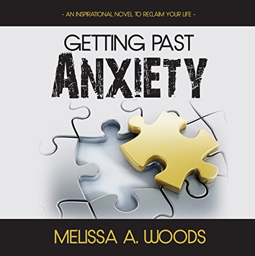 Cover of Getting Past Anxiety