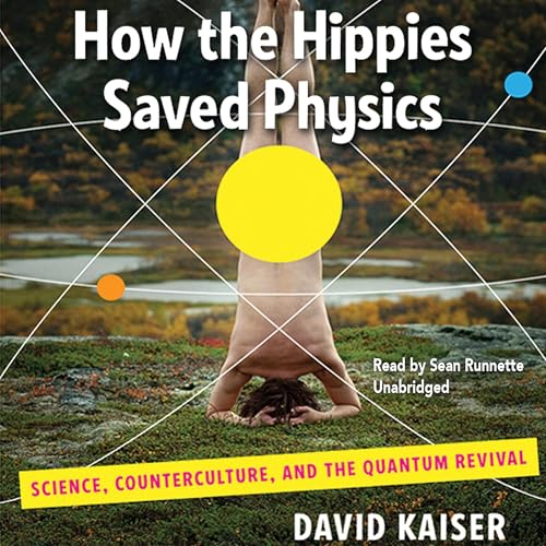 Cover of How the Hippies Saved Physics