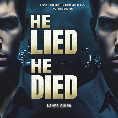 Cover of He Lied. He Died.
