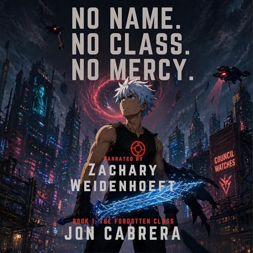 Cover of No Name. No Class. No Mercy