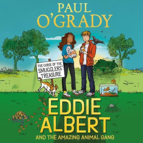 Cover of Eddie Albert and the Amazing Animal Gang: The Curse of the Smugglers’ Treasure