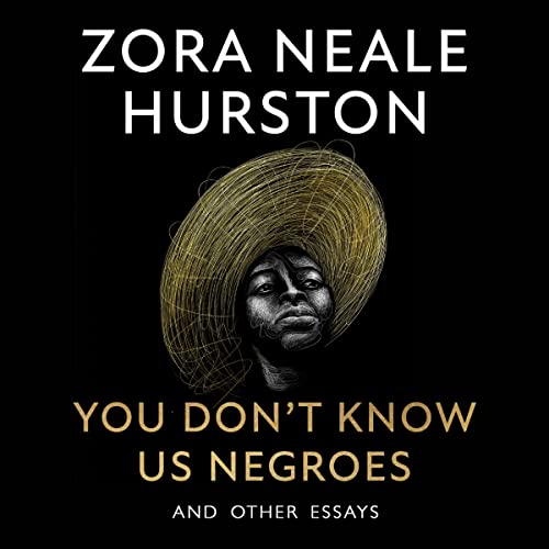 Cover of You Don’t Know Us Negroes and Other Essays