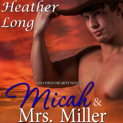 Cover of Micah & Mrs. Miller