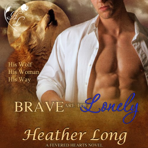 Cover of Brave Are the Lonely