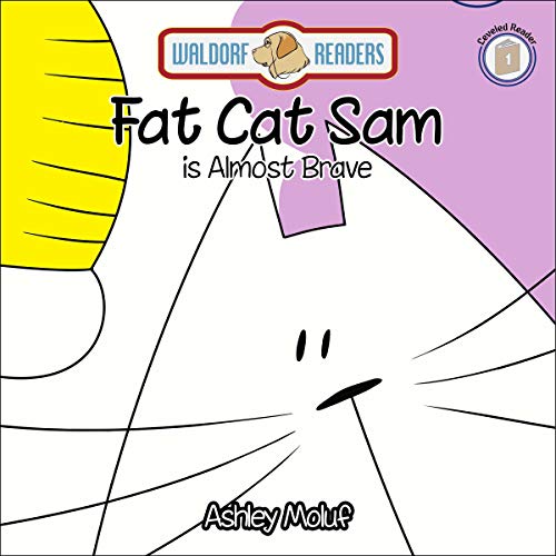 Cover of Fat Cat Sam Is Almost Brave