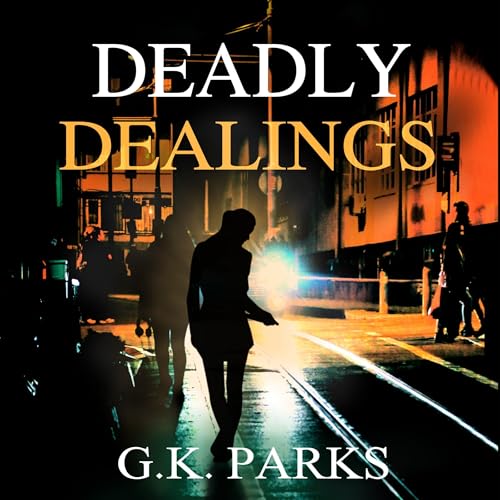 Cover of Deadly Dealings