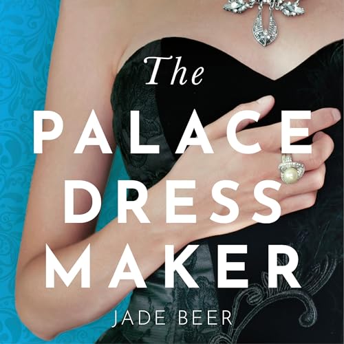 Cover of The Palace Dressmaker