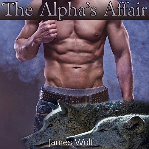 Cover of The Alpha's Affair