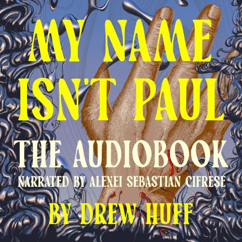 Cover of My Name Isn't Paul