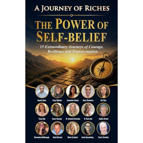 Cover of The Power of Self-Belief : A Journey of Riches