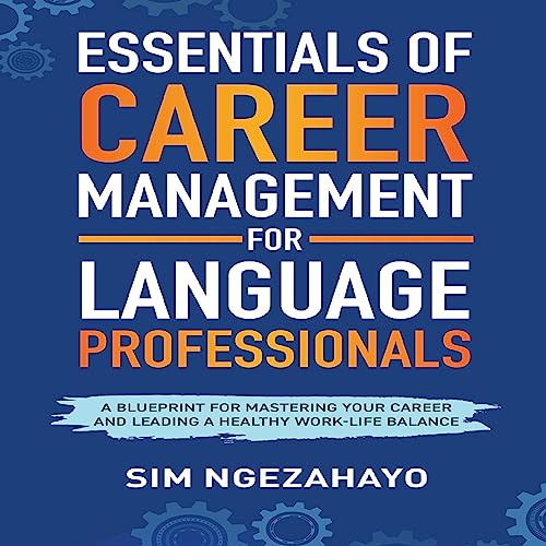Cover of Essentials of Career Management for Language Professionals