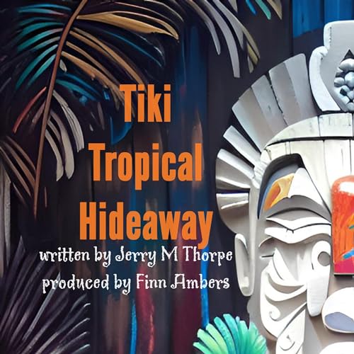 Cover of Tiki Tropical Hideaway