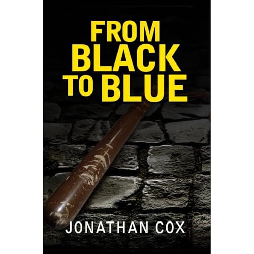 Cover of From Black to Blue: A tale of dishonesty and atonement set in a London police station.