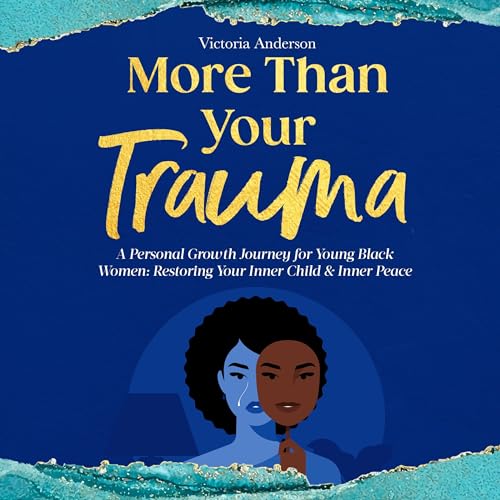 Cover of More Than Your Trauma