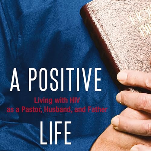 Cover of A Positive Life