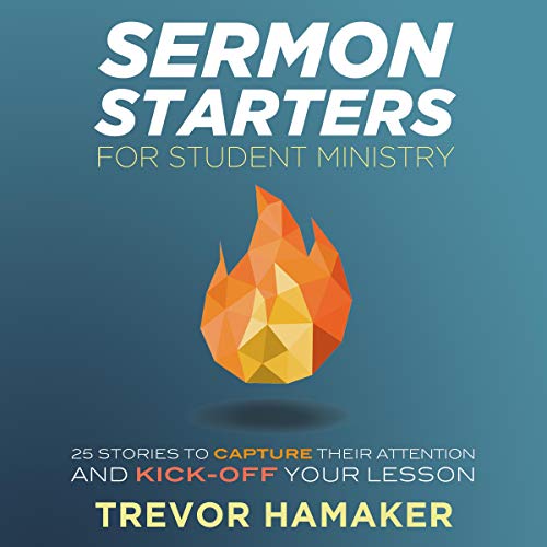 Cover of Sermon Starters for Student Ministry