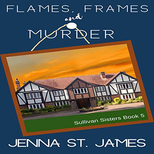 Cover of Flames, Frames, & Murder