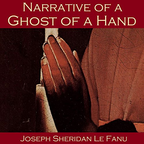 Cover of Narrative of a Ghost of a Hand