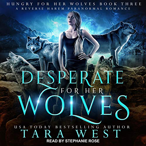 Cover of Desperate for Her Wolves
