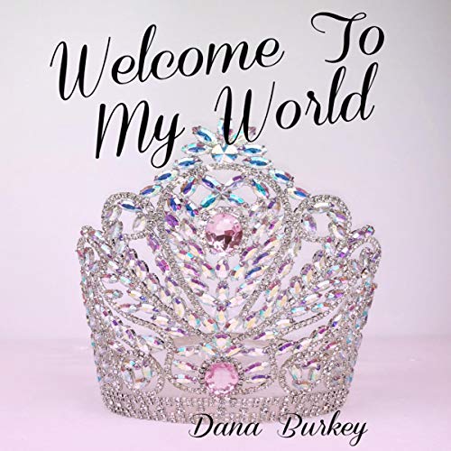 Cover of Welcome to My World