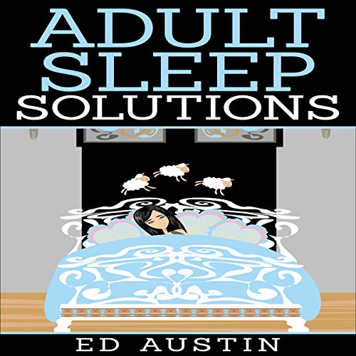 Cover of Adult Sleep Solutions