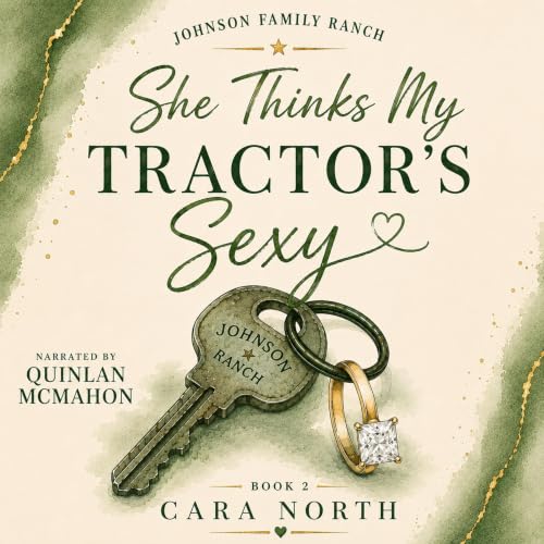 Cover of She Thinks My Tractor's Sexy