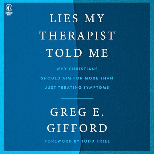 Cover of Lies My Therapist Told Me