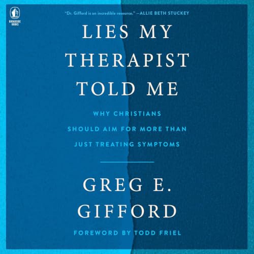 Cover of Lies My Therapist Told Me