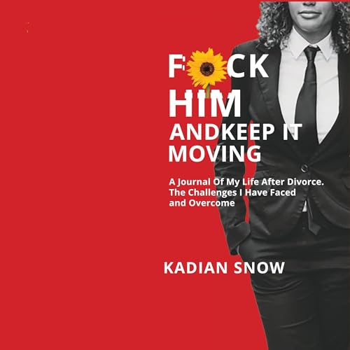 Cover of Fuck Him and Keep It Moving