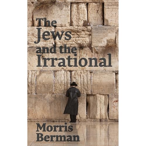 Cover of The Jews and the Irrational