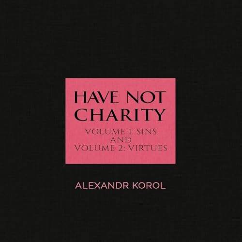 Cover of Have Not Charity