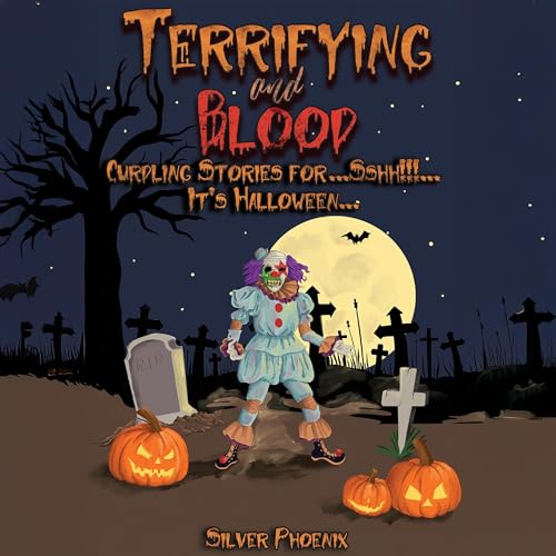 Cover of Terrifying and Blood