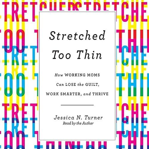 Cover of Stretched Too Thin