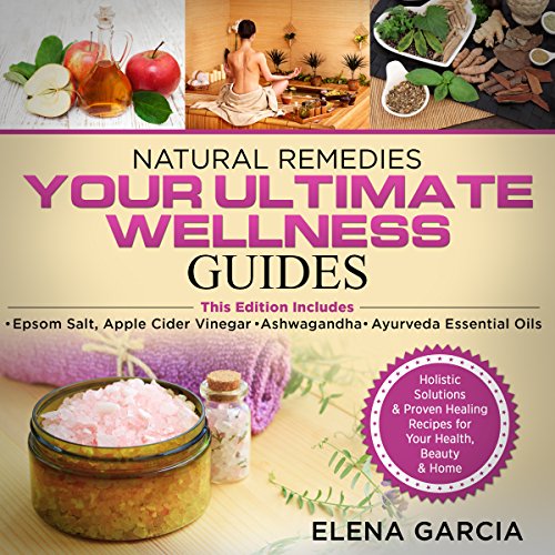 Cover of Natural Remedies: Your Ultimate Wellness Guides